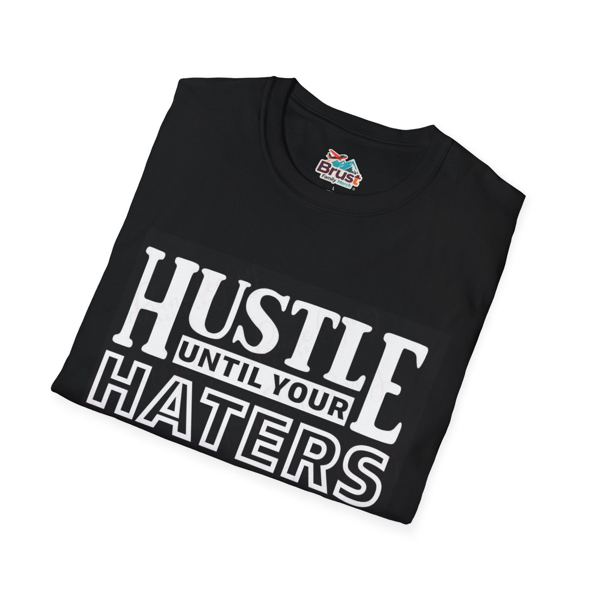 Hustle Until Your Hater Ask If Your Hiring (HUYHAIYHTSPFY)