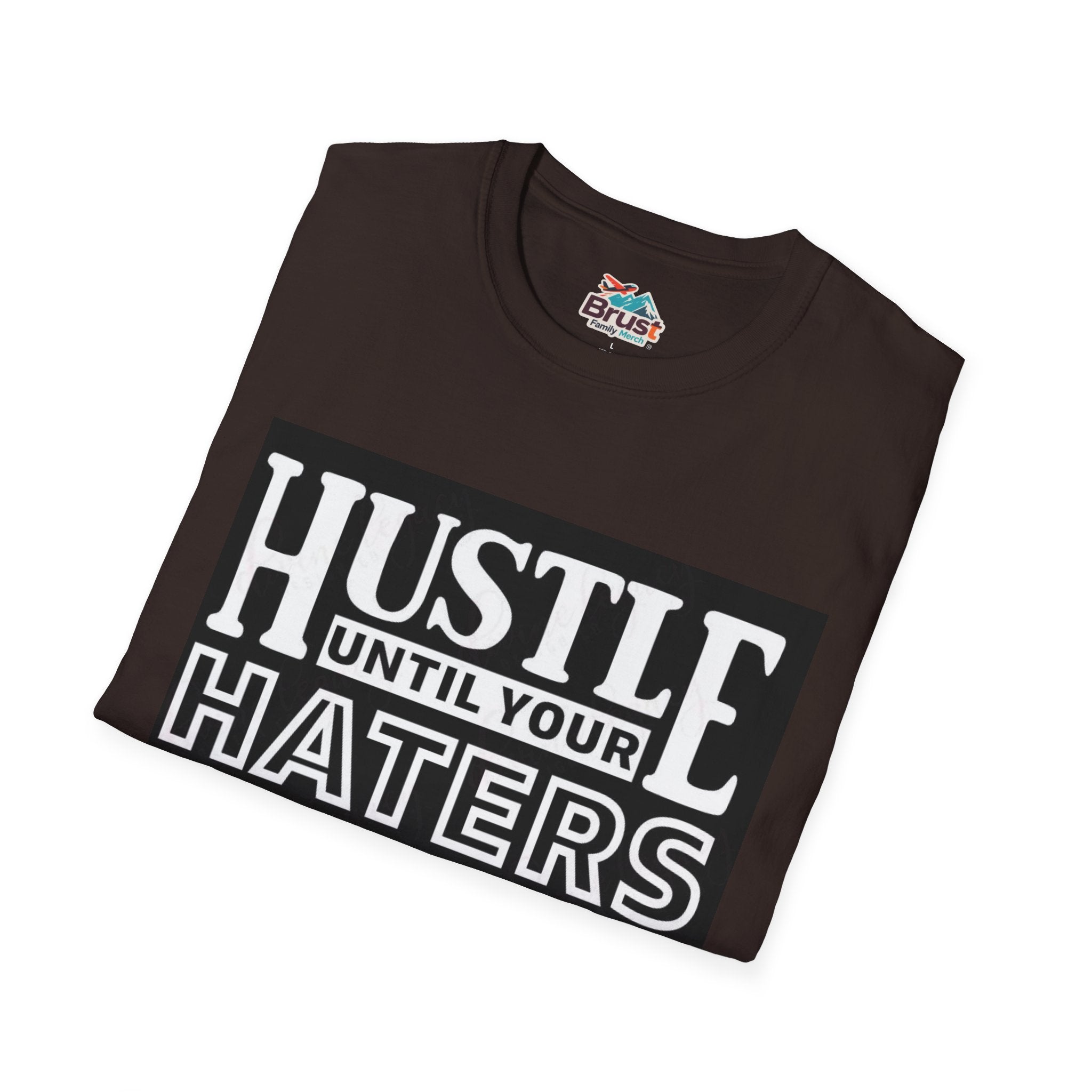 Hustle Until Your Hater Ask If Your Hiring (HUYHAIYHTSPFY)